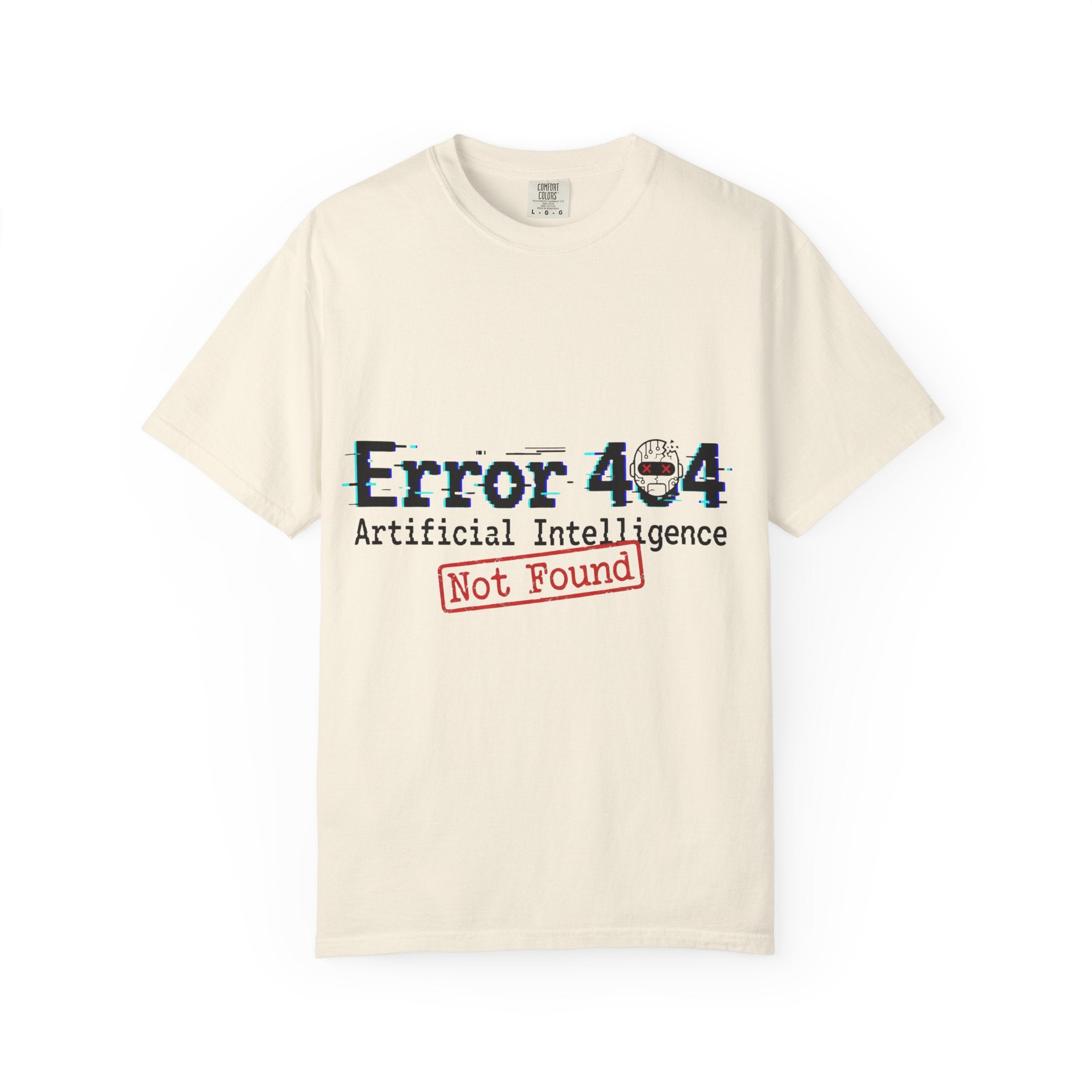 Error 404 "Artificial Intelligence Not Found" T-Shirt