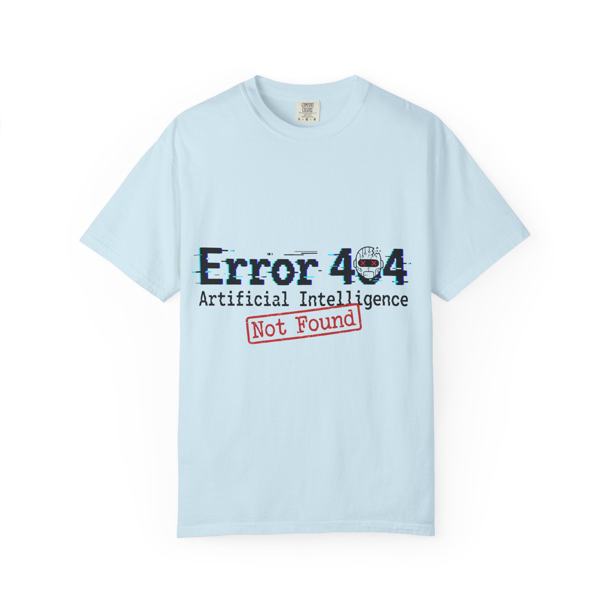 Error 404 "Artificial Intelligence Not Found" T-Shirt
